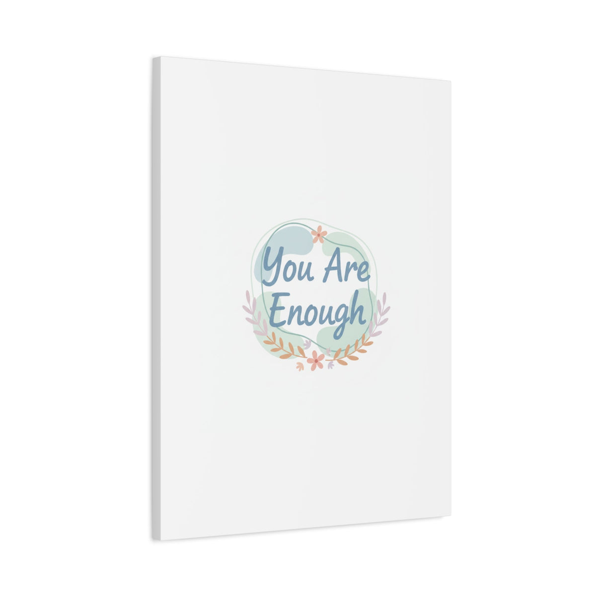 You Are Enough Canvas, Mental Health Art | Supportive Affirmation Wall Decor
