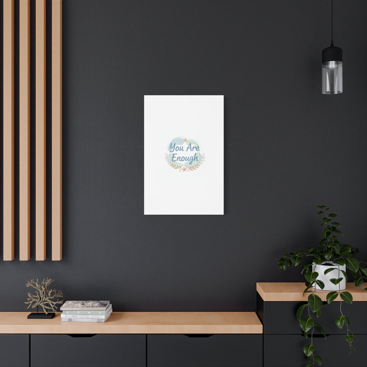 You Are Enough Canvas, Mental Health Art | Supportive Affirmation Wall Decor