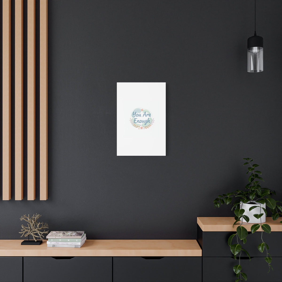 You Are Enough Canvas, Mental Health Art | Supportive Affirmation Wall Decor