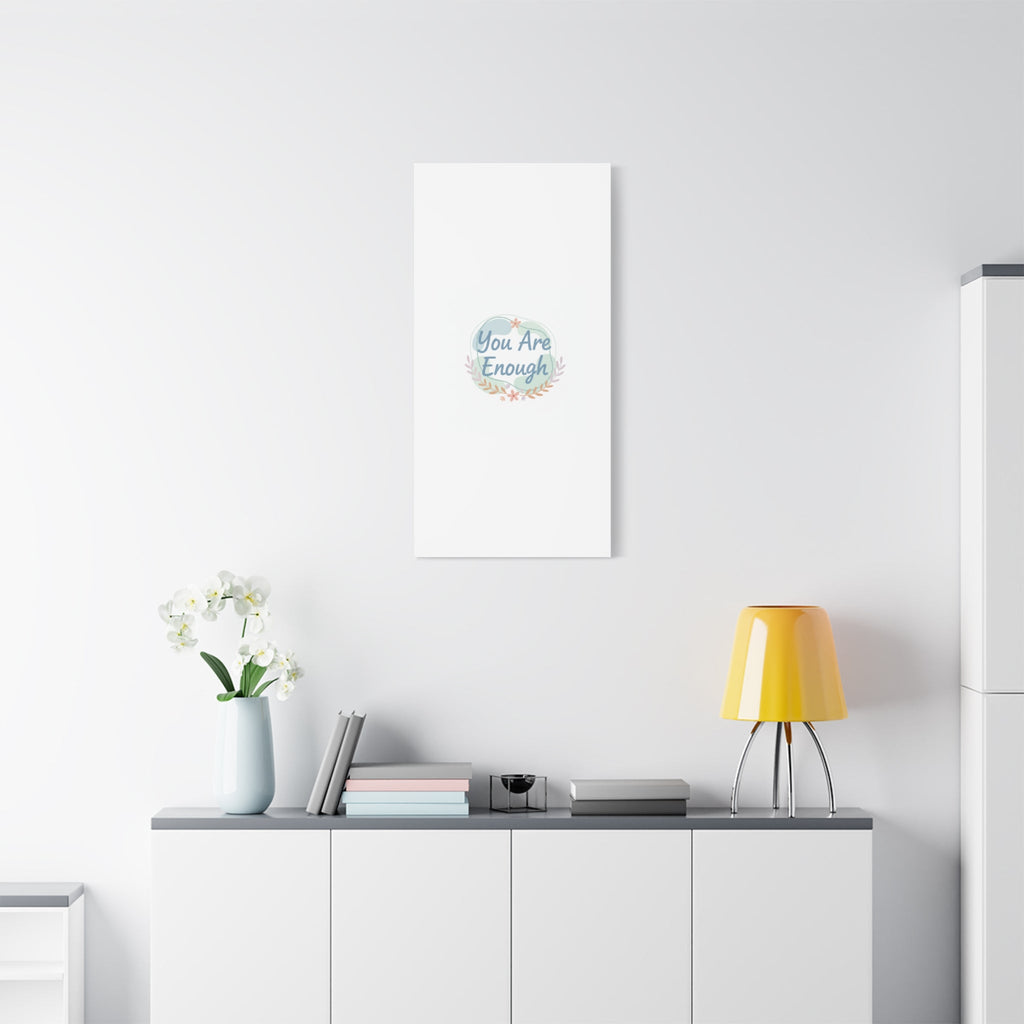 You Are Enough Canvas, Mental Health Art | Supportive Affirmation Wall Decor