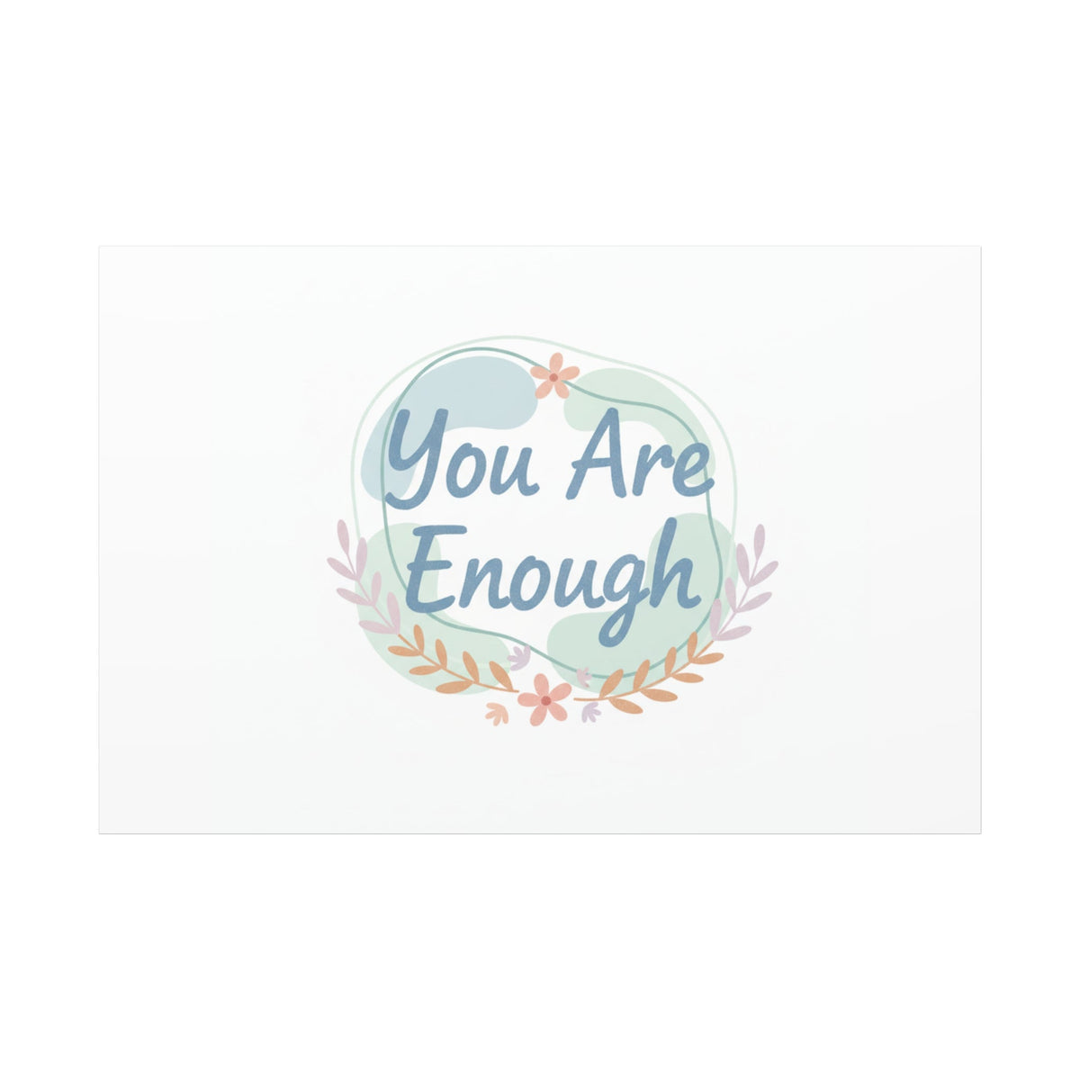 You Are Enough Canvas, Mental Health Art | Supportive Affirmation Wall Decor
