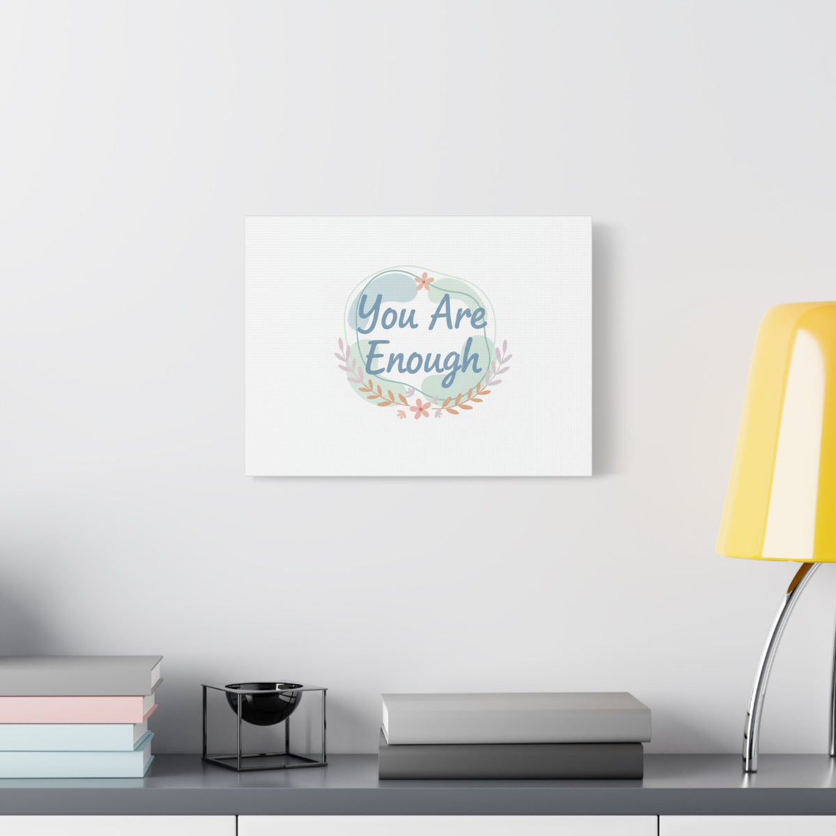 You Are Enough Canvas, Mental Health Art | Supportive Affirmation Wall Decor
