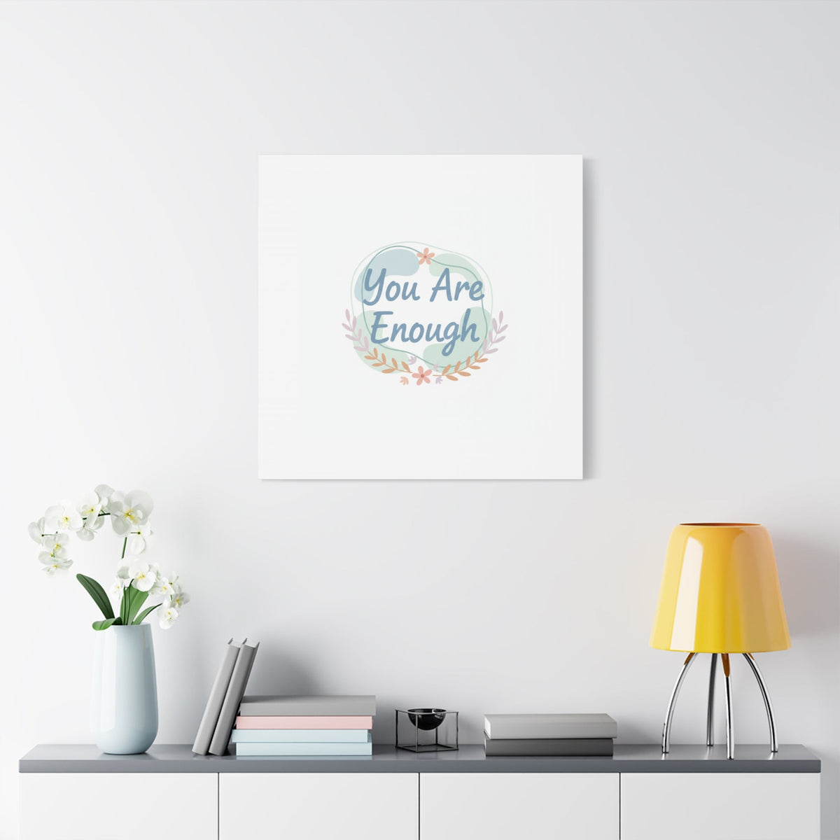 You Are Enough Canvas, Mental Health Art | Supportive Affirmation Wall Decor