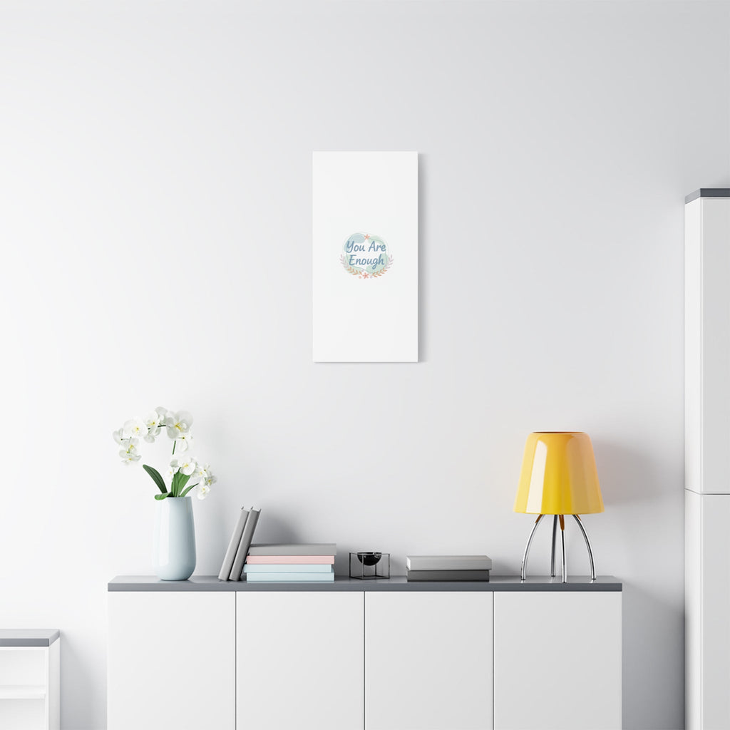You Are Enough Canvas, Mental Health Art | Supportive Affirmation Wall Decor