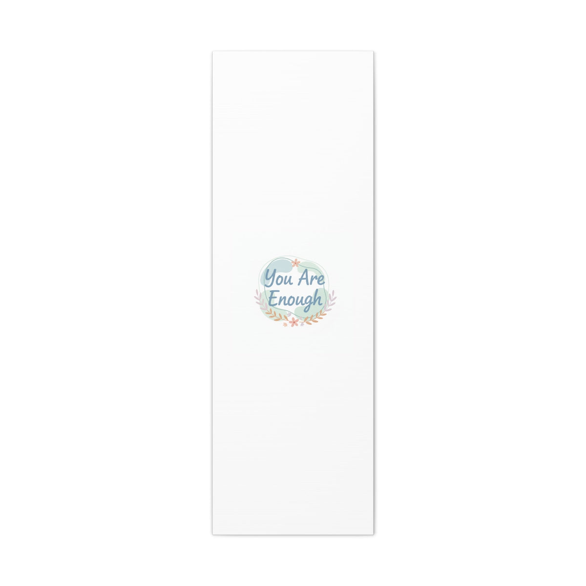 You Are Enough Canvas, Mental Health Art | Supportive Affirmation Wall Decor