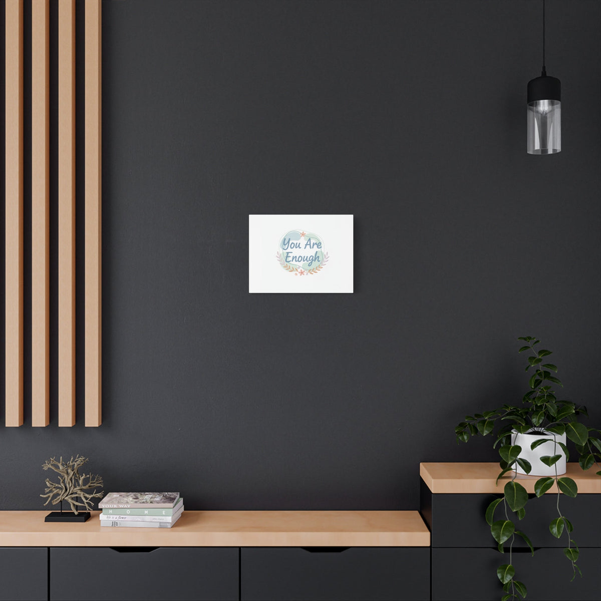 You Are Enough Canvas, Mental Health Art | Supportive Affirmation Wall Decor