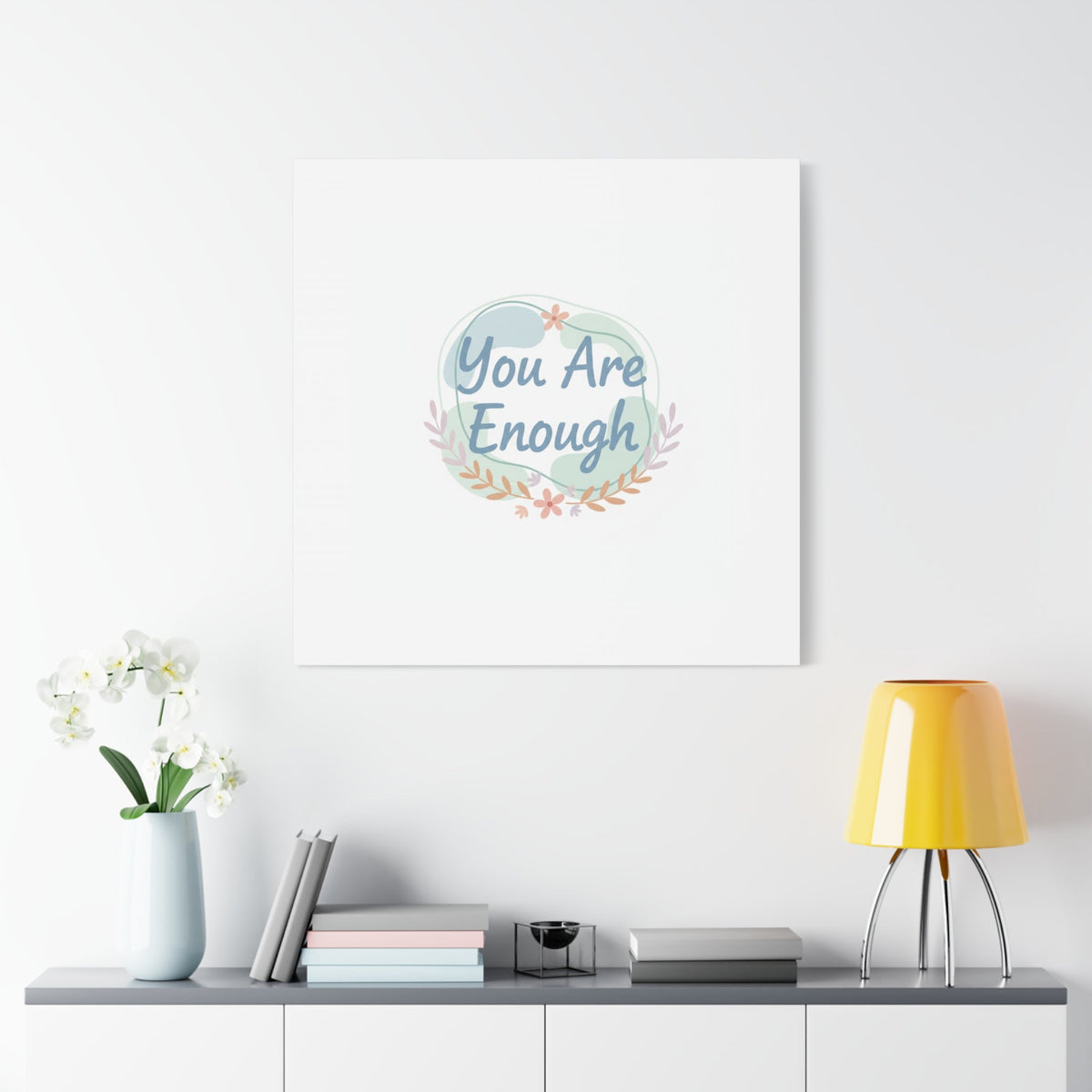 You Are Enough Canvas, Mental Health Art | Supportive Affirmation Wall Decor