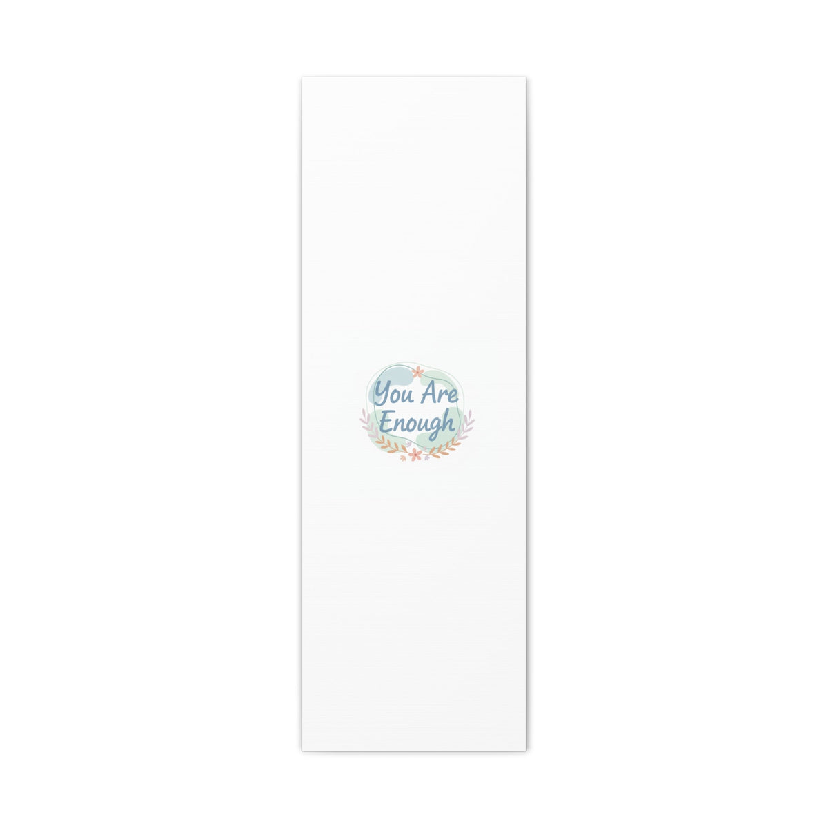 You Are Enough Canvas, Mental Health Art | Supportive Affirmation Wall Decor