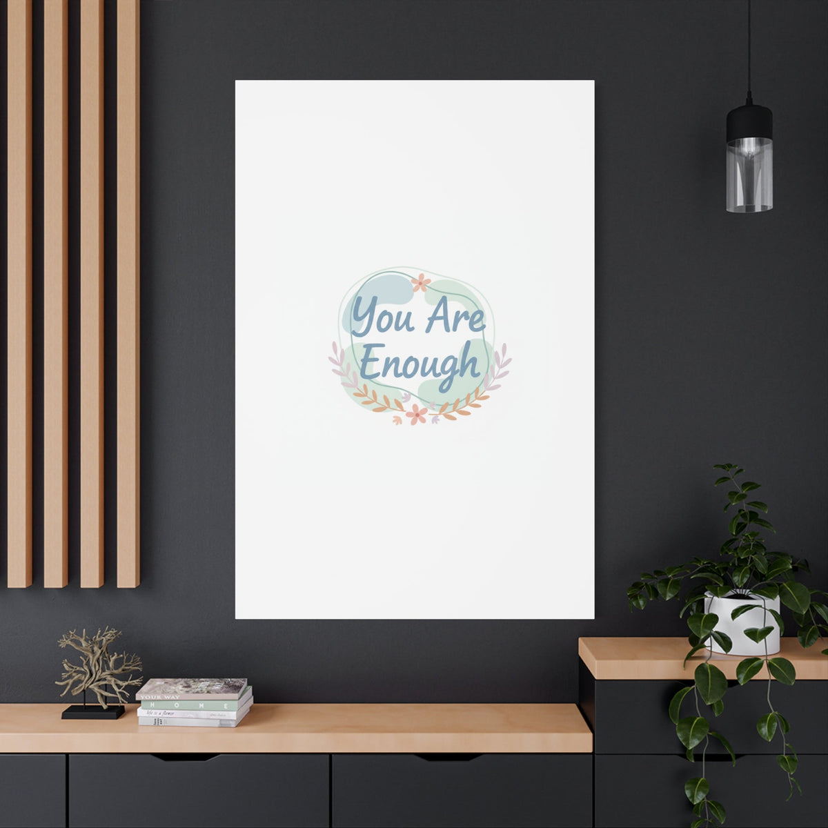 You Are Enough Canvas, Mental Health Art | Supportive Affirmation Wall Decor