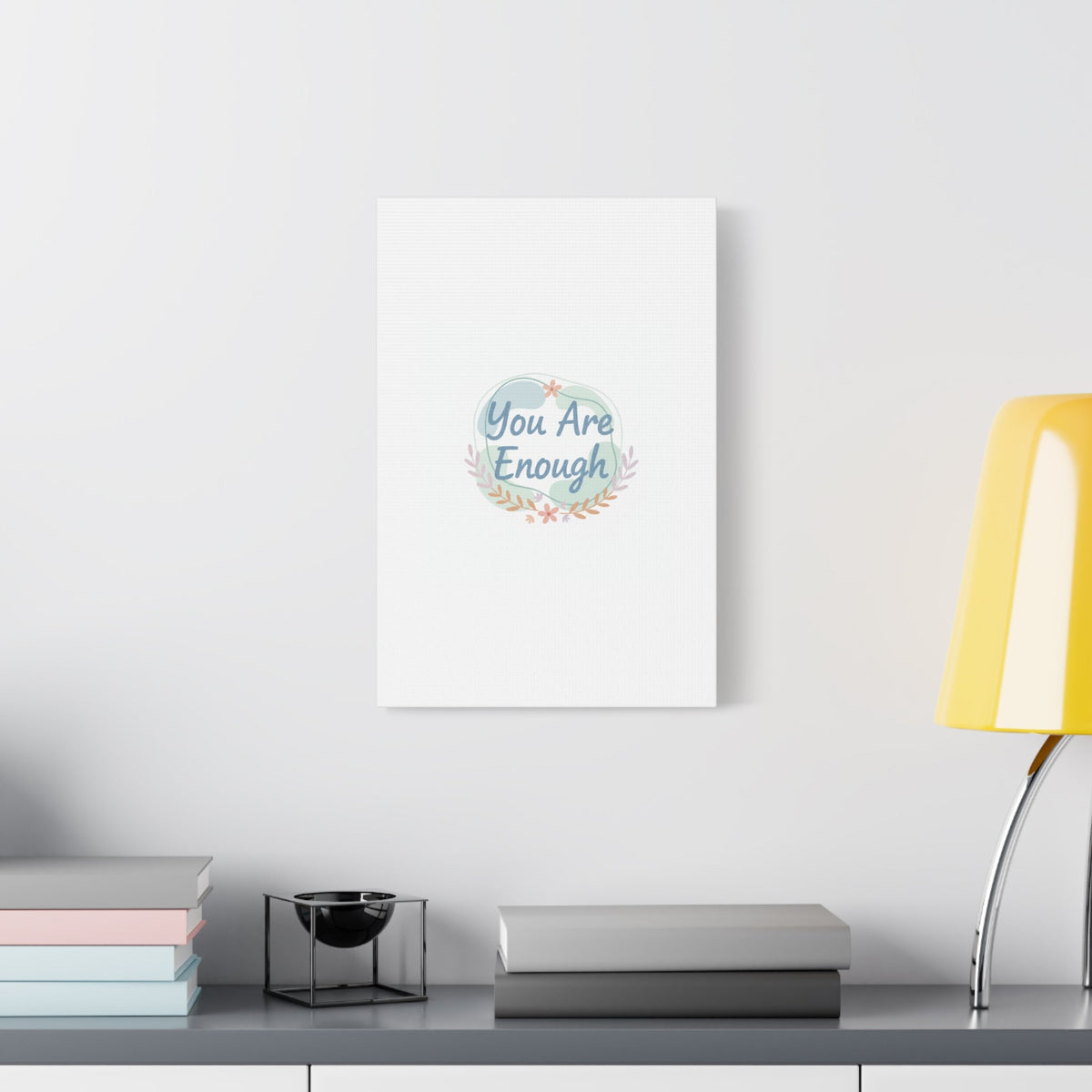 You Are Enough Canvas, Mental Health Art | Supportive Affirmation Wall Decor
