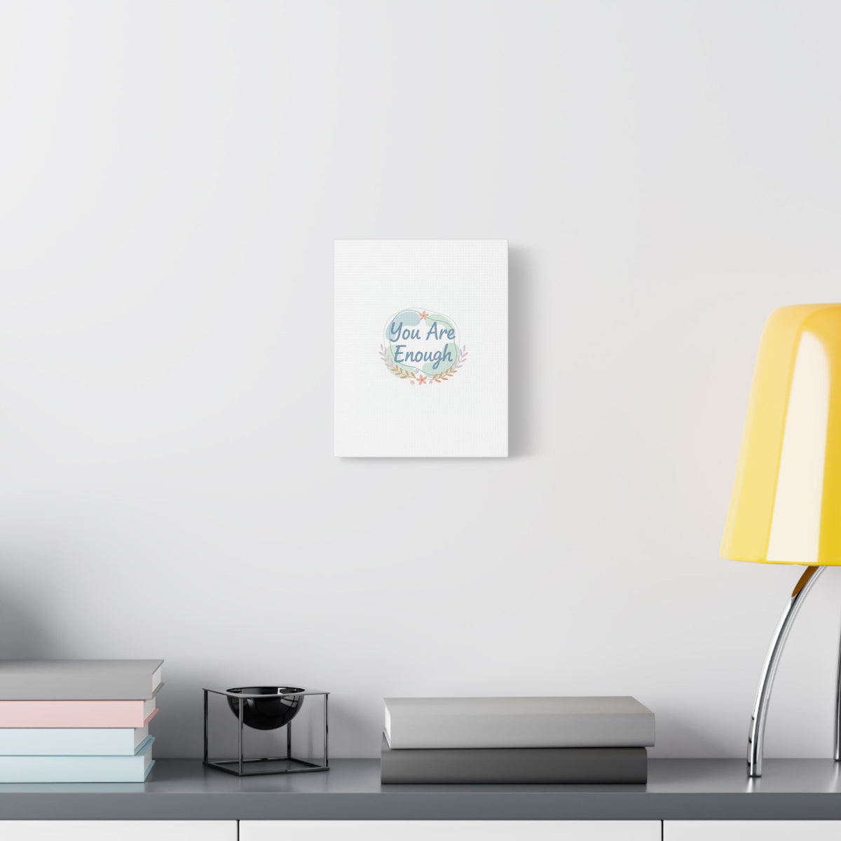 You Are Enough Canvas, Mental Health Art | Supportive Affirmation Wall Decor