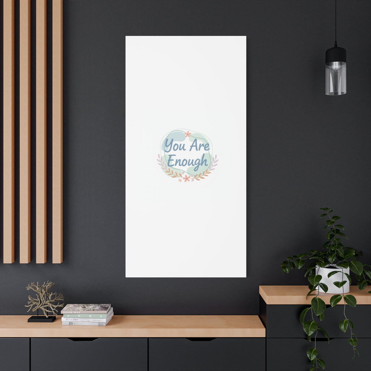 You Are Enough Canvas, Mental Health Art | Supportive Affirmation Wall Decor
